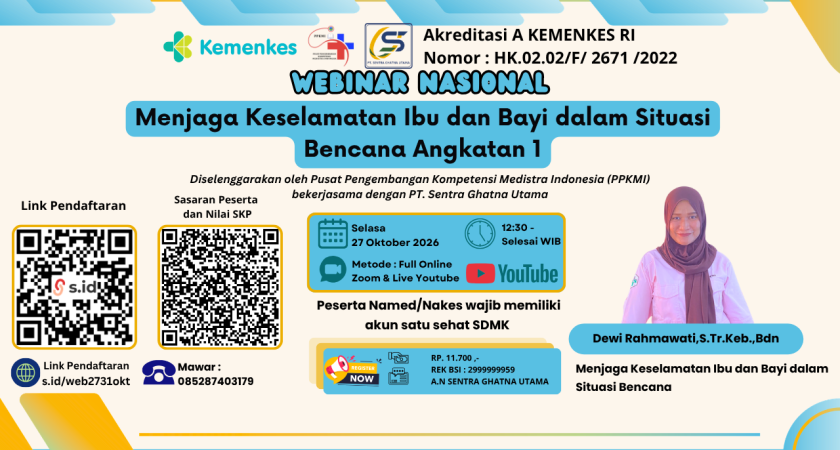 Webinar Nasional Menjaga Keselamatan Ibu dan Bayi dalam Situasi Bencana