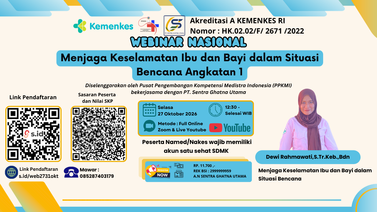 Webinar Nasional Menjaga Keselamatan Ibu dan Bayi dalam Situasi Bencana