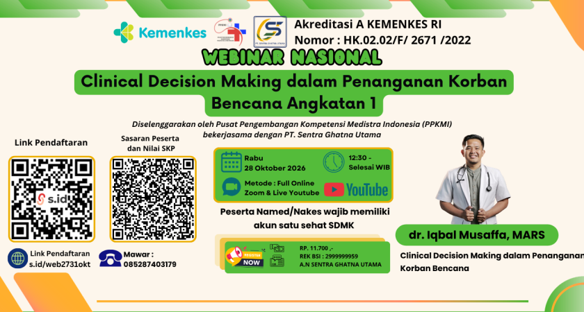 Webinar Nasional Clinical Decision Making dalam Penanganan Korban Bencana