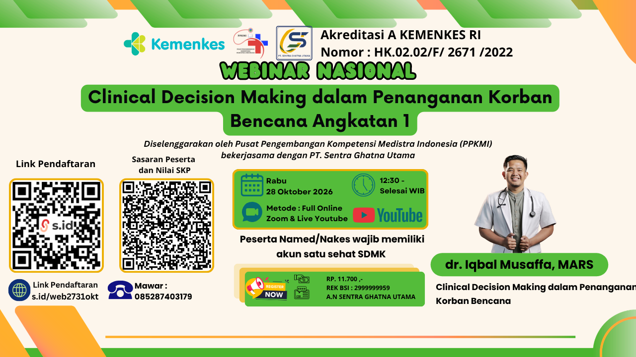 Webinar Nasional Clinical Decision Making dalam Penanganan Korban Bencana