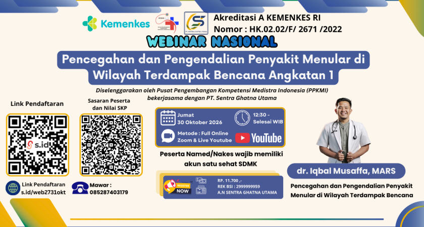 Webinar Nasional Pencegahan dan Pengendalian Penyakit Menular di Wilayah Terdampak Bencana